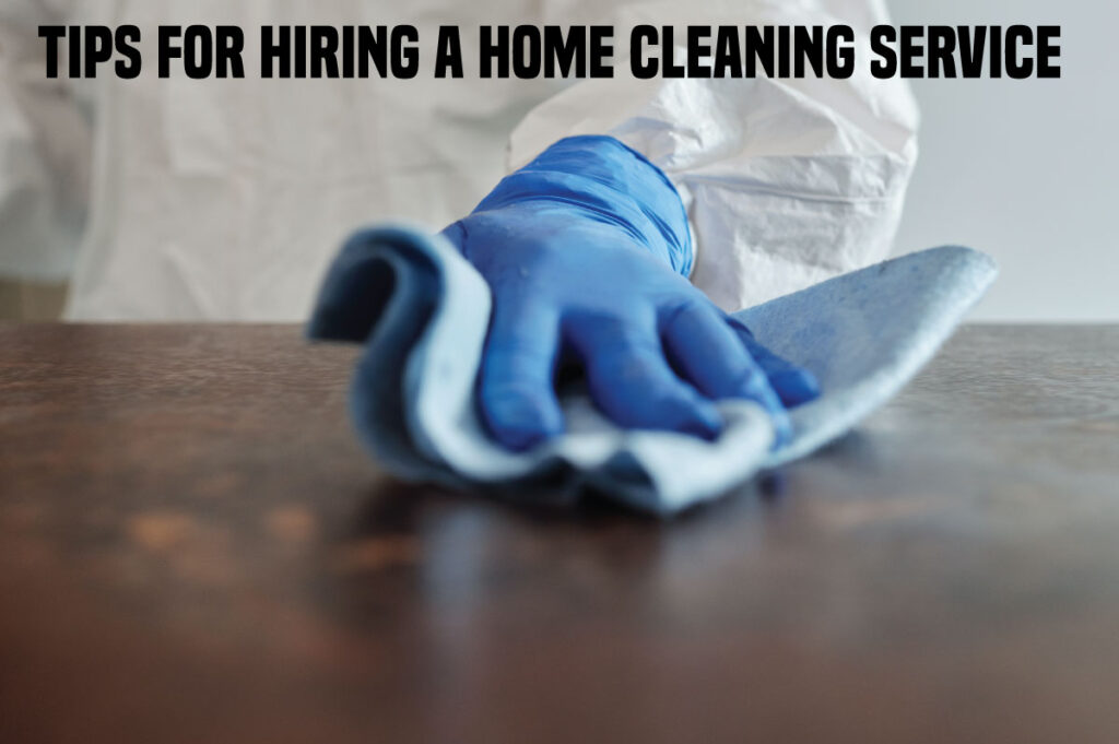 Home Cleaning Service tips